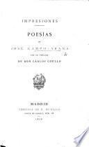 Impresiones. Poesías ... Con un prologo de Don Cárlos Coello