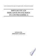 Impulso de los mercados financieros en Centroamérica