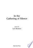 In the Gathering of Silence