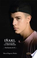 Iñaki, una luz en la oscuridad
