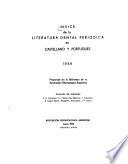 Indice de la literatura dental periódica en castellano y portugués