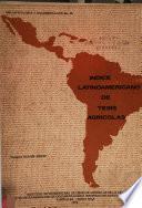 Indice latinoamericano de tesis agrícolas