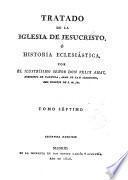 Índices sumario, cronológico y alfabético del Tratado de la Iglesia de Jesucristo, ó Historia Ecclesiástica