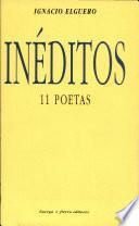 Inéditos, 11 poetas