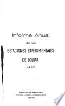 Informe anual de las estaciones experimentales de Bolivia