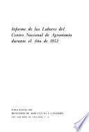 Informe de labores del Servicio Cooperativo Agrícola Salvadoreño Americano, Centro Nacional de Agronomía, durante el año de ...