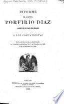 Informe del c. general Porfirio Diaz