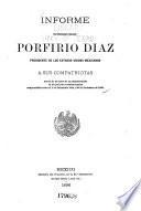 Informe del ciudadano general Porfirio Diaz: 1884-1896