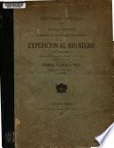 Informe oficial de la Comisión científica agregada al Estado Mayor General de la Expedicion al Rio Negro (Patagonia) realizada en los meses de Abril, Mayo y Junio de 1879, bajo las órdenes del General D. Julio A. Roca