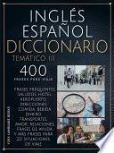 Inglés Español Diccionario Temático III
