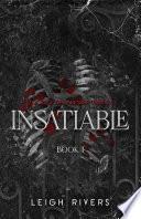 Insatiable