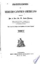 Instituciones de derecho canónico americano