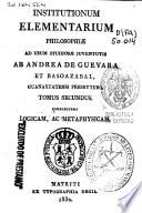 Institutionum elementarium philosophiae ad usum studiosae juventutis