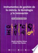 Instrumentos de gestión de la ciencia, la tecnología y la innovación
