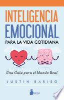 Inteligencia emocional para la vida cotidiana
