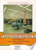 Intercomunicacion, Supplement No. 2