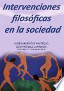 Intervenciones filosóficas en la sociedad
