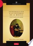 Introducción a la historia de la música. Curso de apreciación musical