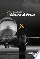Introducción a Línea Aérea