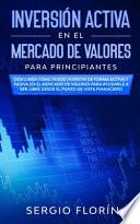 Inversión Activa En El Mercado De Valores Para Principiantes