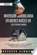 Inversión Inmobiliaria En Bienes Raíces En Los Estados Unidos: Guía Comprobada Para Comprar, Rehabilitar Y Administrar Propiedades de Alquiler. Alcanz
