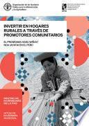 Invertir en hogares rurales a través de promotores comunitarios