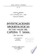 Investigaciones arqueológicas en los valles del Caplina y Sama (Dep. Tacna, Perú)