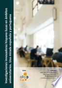 Investigaciones innovadoras hispano-lusas en ámbitos universitarios. Una mirada española y portuguesa