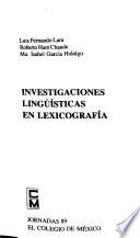 Investigaciones lingüísticas en lexicografía