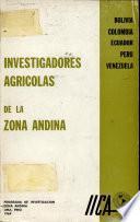 Investigadores Agricolas de la Zona Andina
