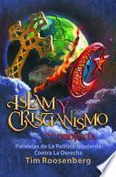Islam y Cristianismo en la Profecía