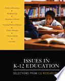 Issues in K-12 Education