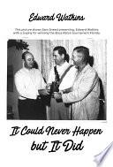 Libro It Could Never Happen but It Did