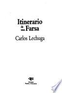 Itinerario de una farsa