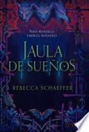 Jaula de sueños