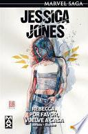 Jessica Jones 2: Rebecca, por favor, vuelve a casa