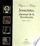 Jesucristo, plenitud de la revelación