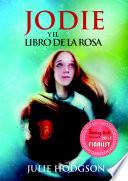 Jodie y el Libro de la Rosa
