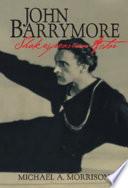 Libro John Barrymore, Shakespearean Actor