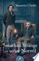 Jonathan Strange y el seor Norrell/ Jonathan Strange & Mr. Norrell