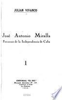 José Antonio Miralla, precursor de la independencia de Cuba