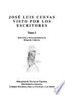 José Luis Cuevas visto por los escritores