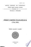 Josef Cortes Madariaga (1766-1826)