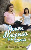 Joven descansa de tu tarea