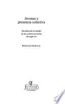 Jóvenes y presencia colectiva