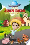 Juan Bobo: Cuentos Insólitos