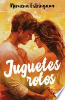 Libro Juguetes rotos