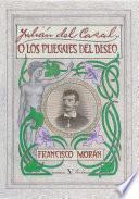Julián del Casal o los pliegues del deseo