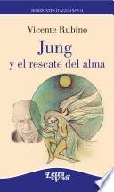Jung y el rescate del alma