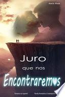 Juro Que Nos Encontraremos